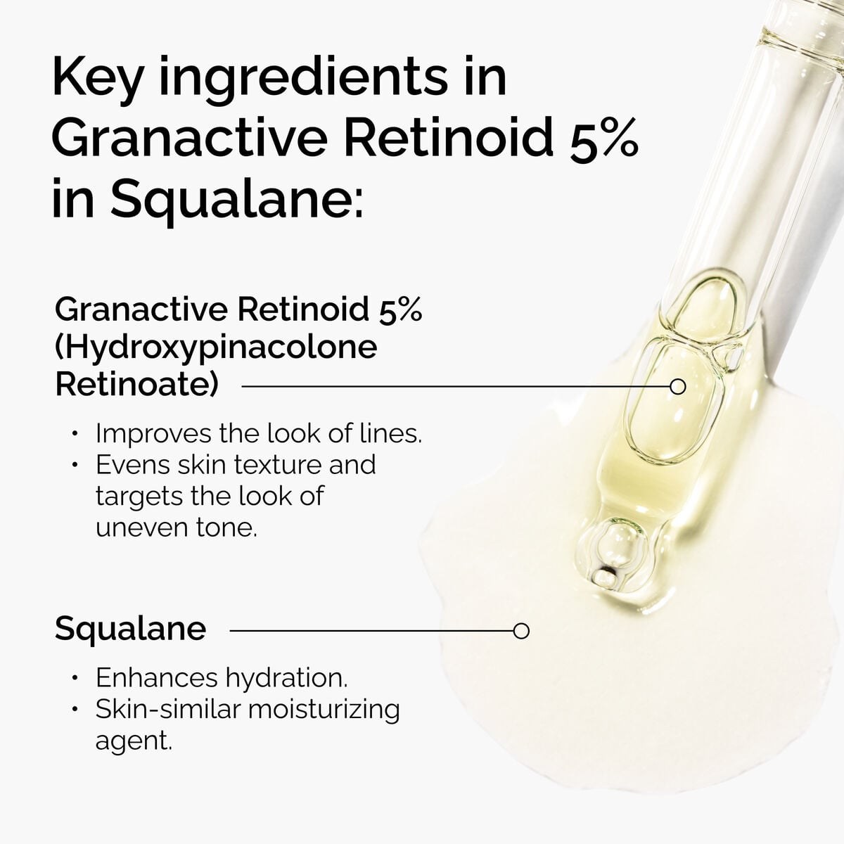 granactive-retinoid-5-in-squalane-e9 FY25-D41247-ORD-Web-PDP-Gran-5pct-Sql-1x1-EN-2.jpg